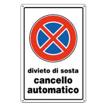 divieto di sosta cancello automatico